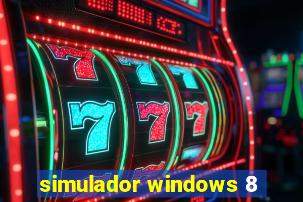 simulador windows 8